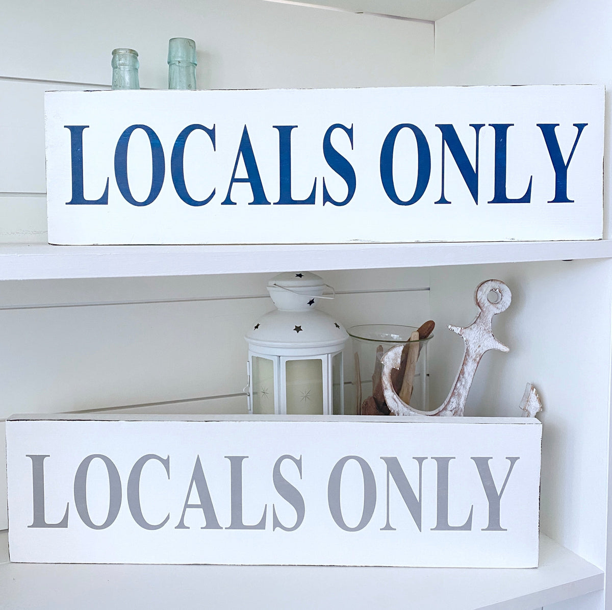Locals Only Sign (Online Exclusive)