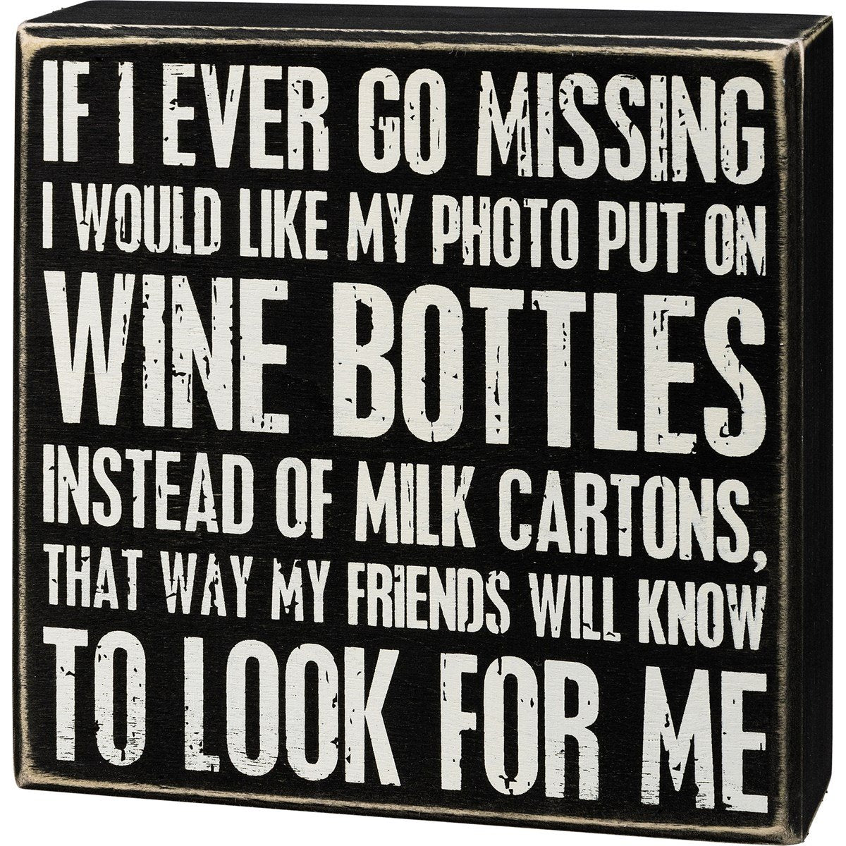 Go Missing Box Sign
