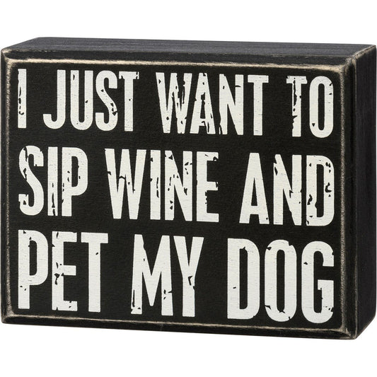 Sip Wine Box Sign