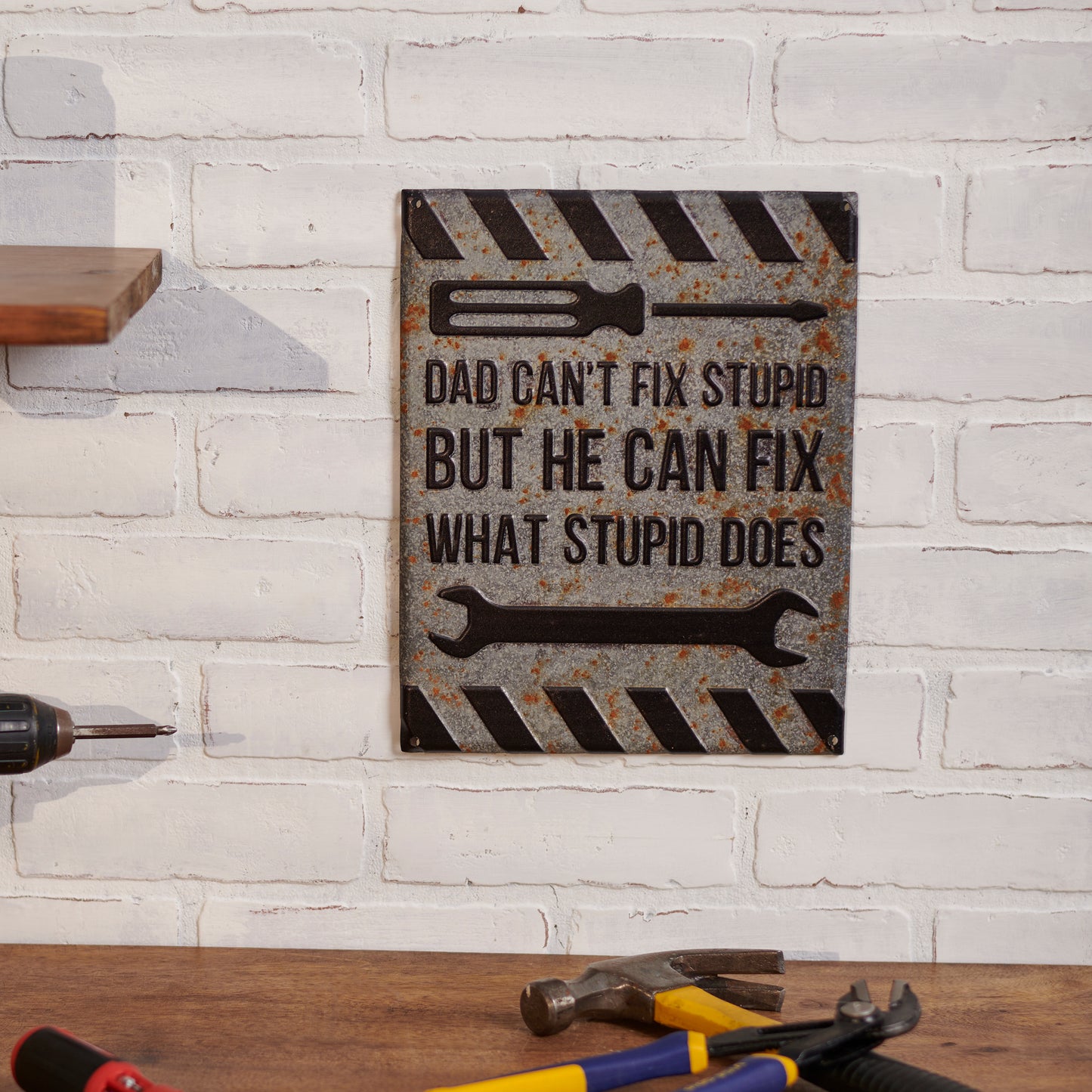 Can't Fix Stupid Wall Decor