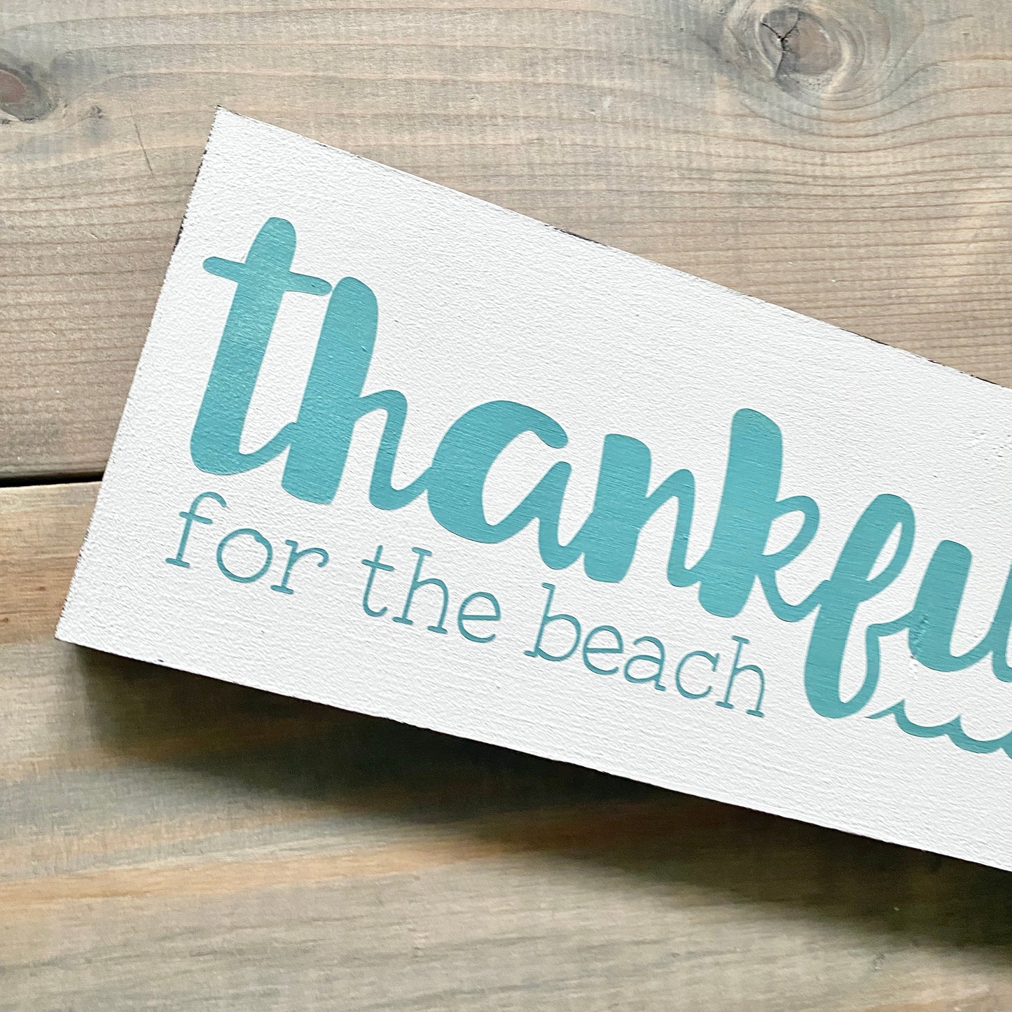 Thankful for the Beach Sign  (Online Exclusive)