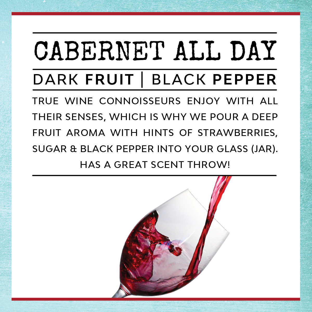 But First Wine: Cabernet All Day