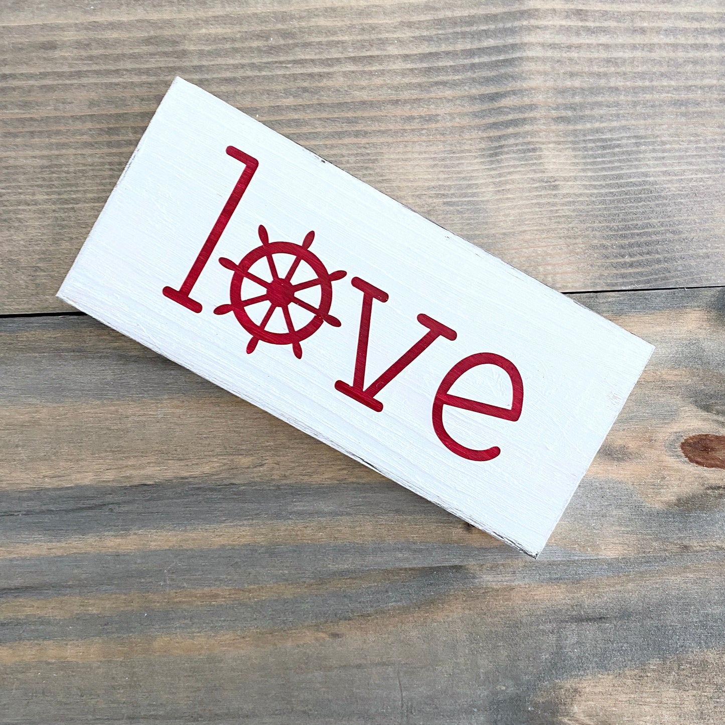 Small Love Ship Wheel Sign  (Online Exclusive)