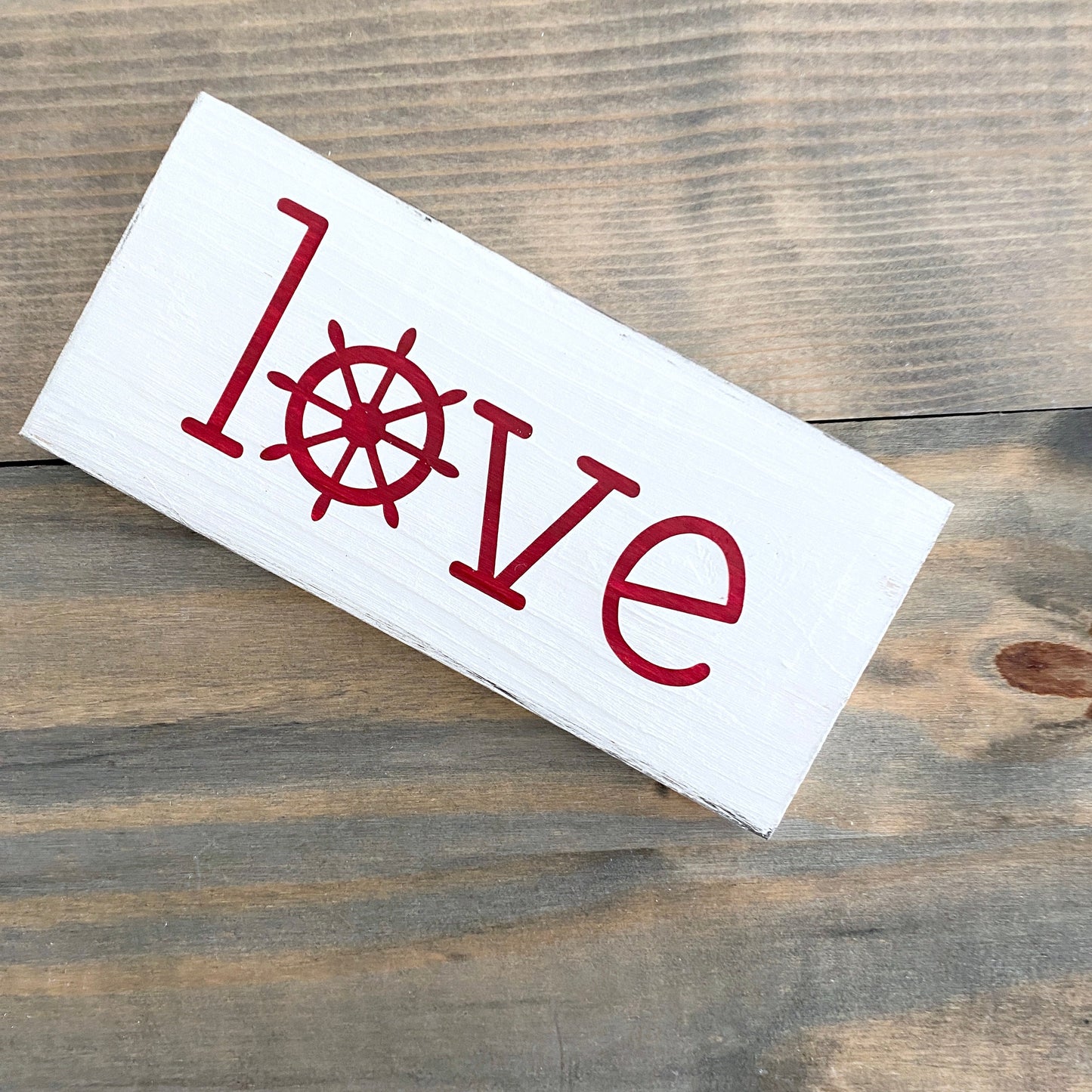 Small Love Ship Wheel Sign  (Online Exclusive)