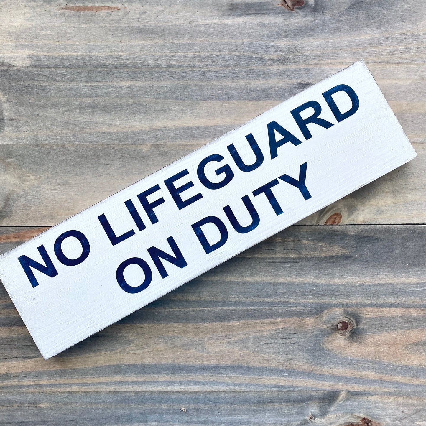 No Lifeguard On Duty Sign  (Online Exclusive)