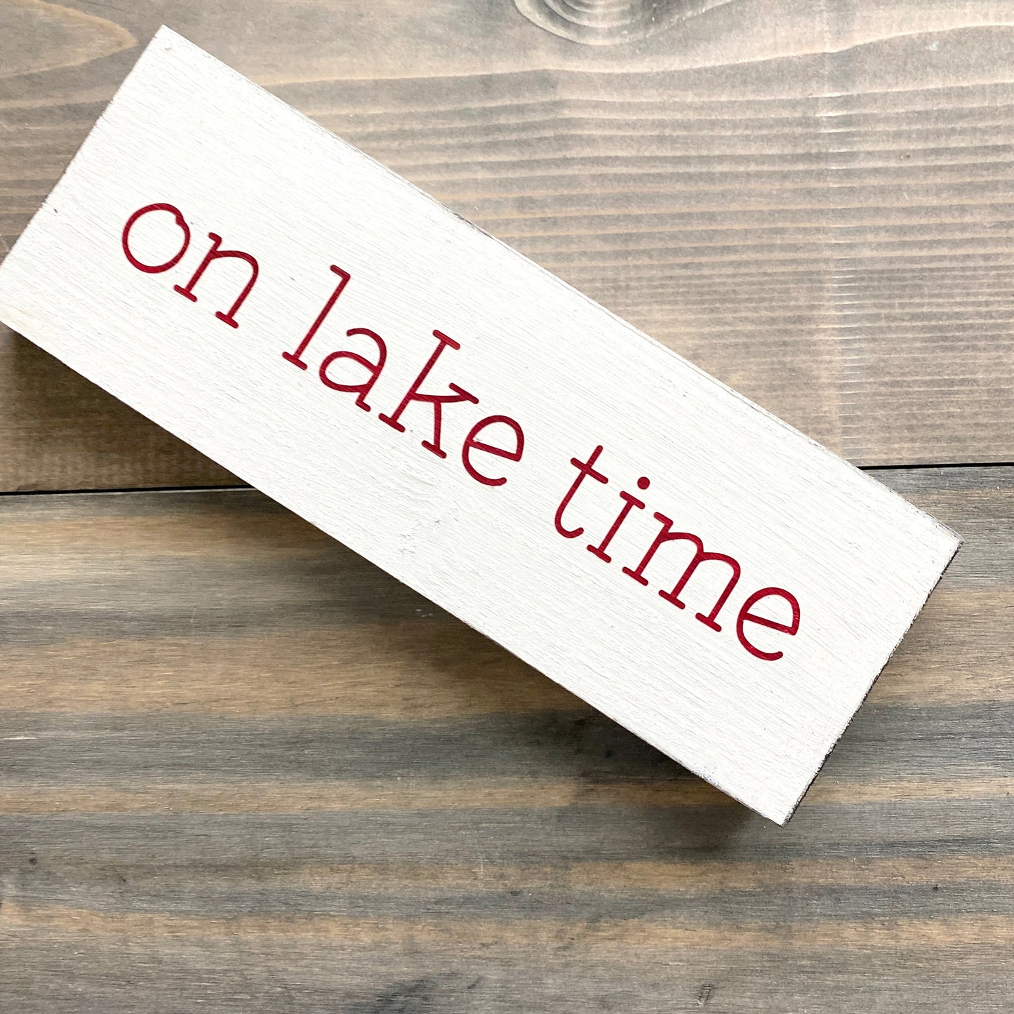 On Lake Time Sign  (Online Exclusive)