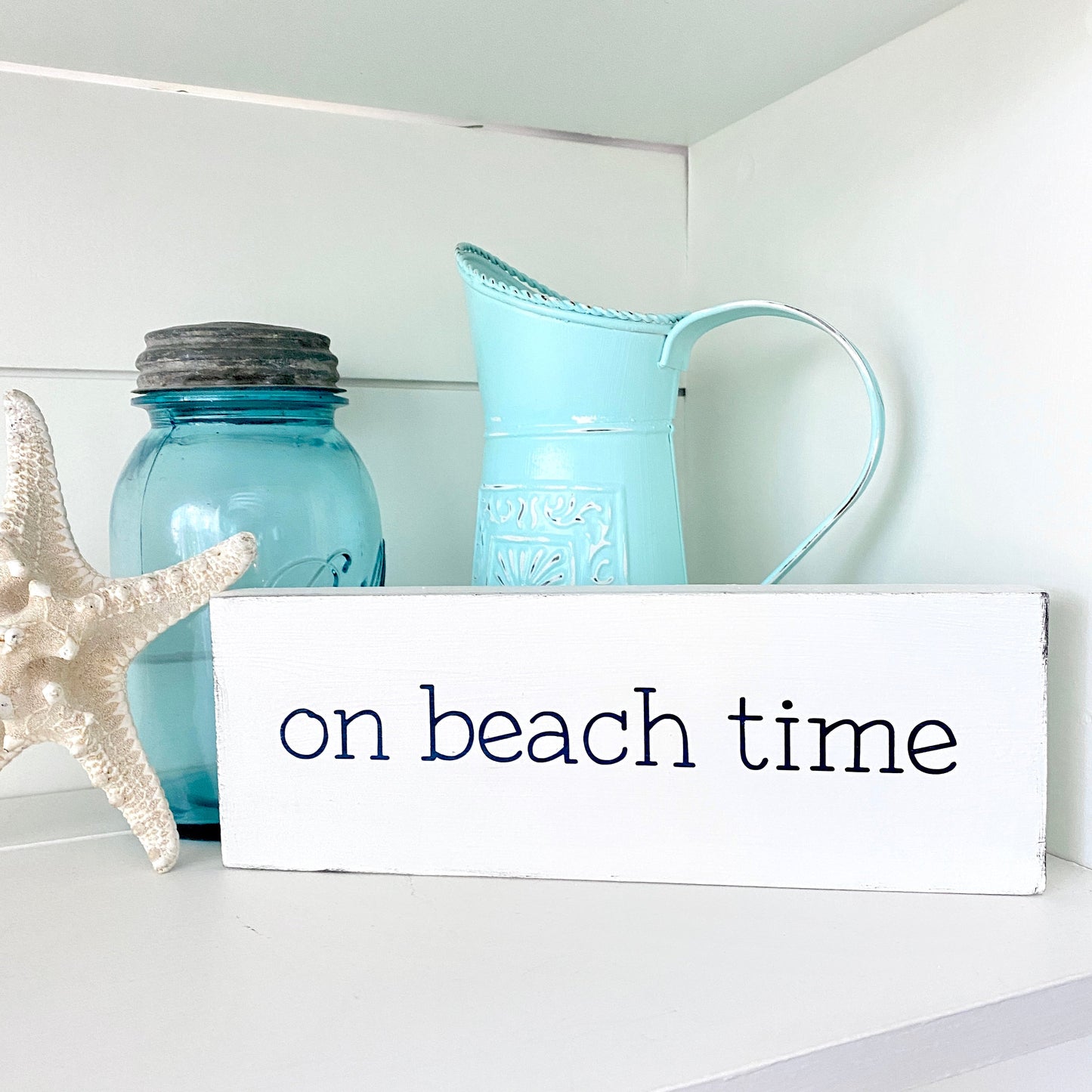 On Beach Time Sign  (Online Exclusive)