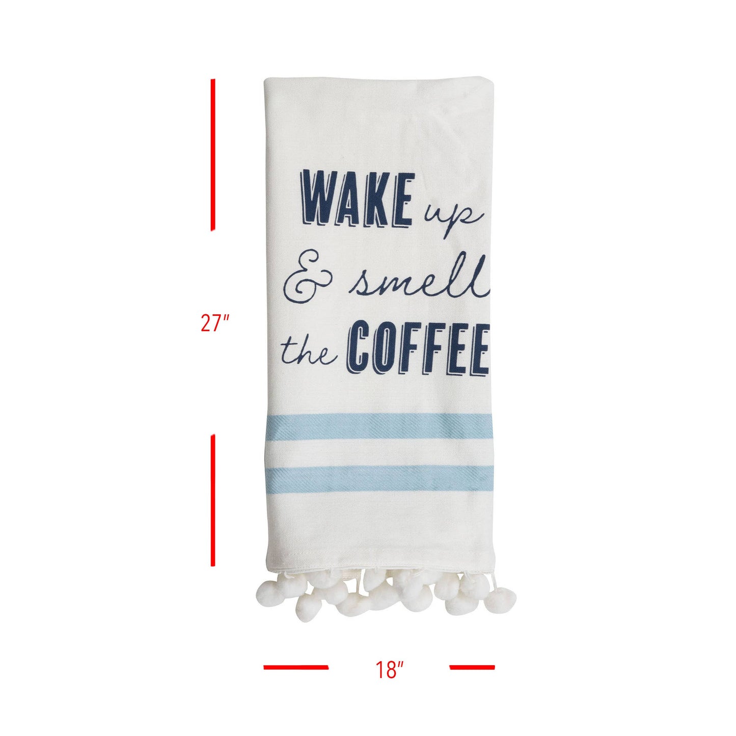Wake Up & Smell The Coffee Tea Towel