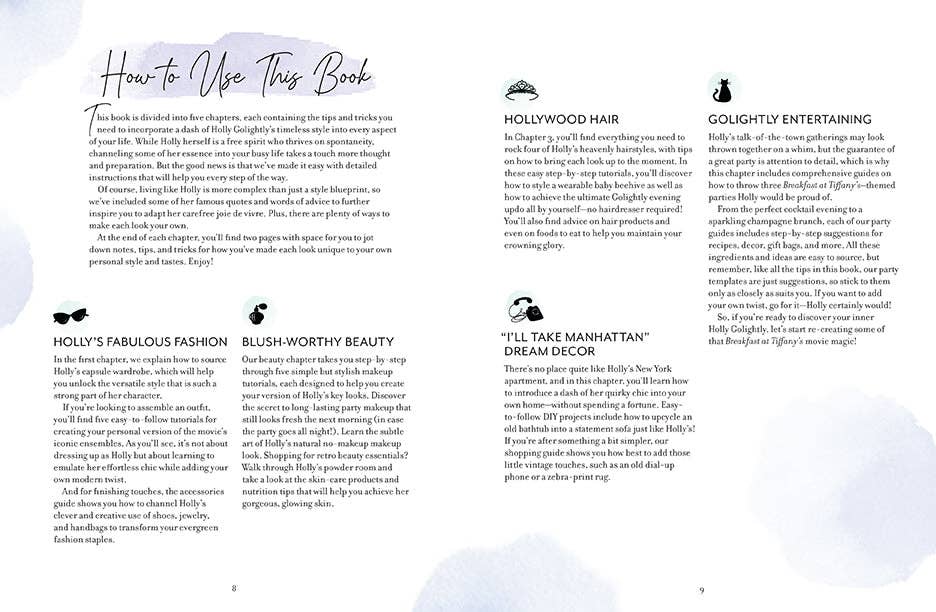 Breakfast at Tiffany's: The Official Guide to Style