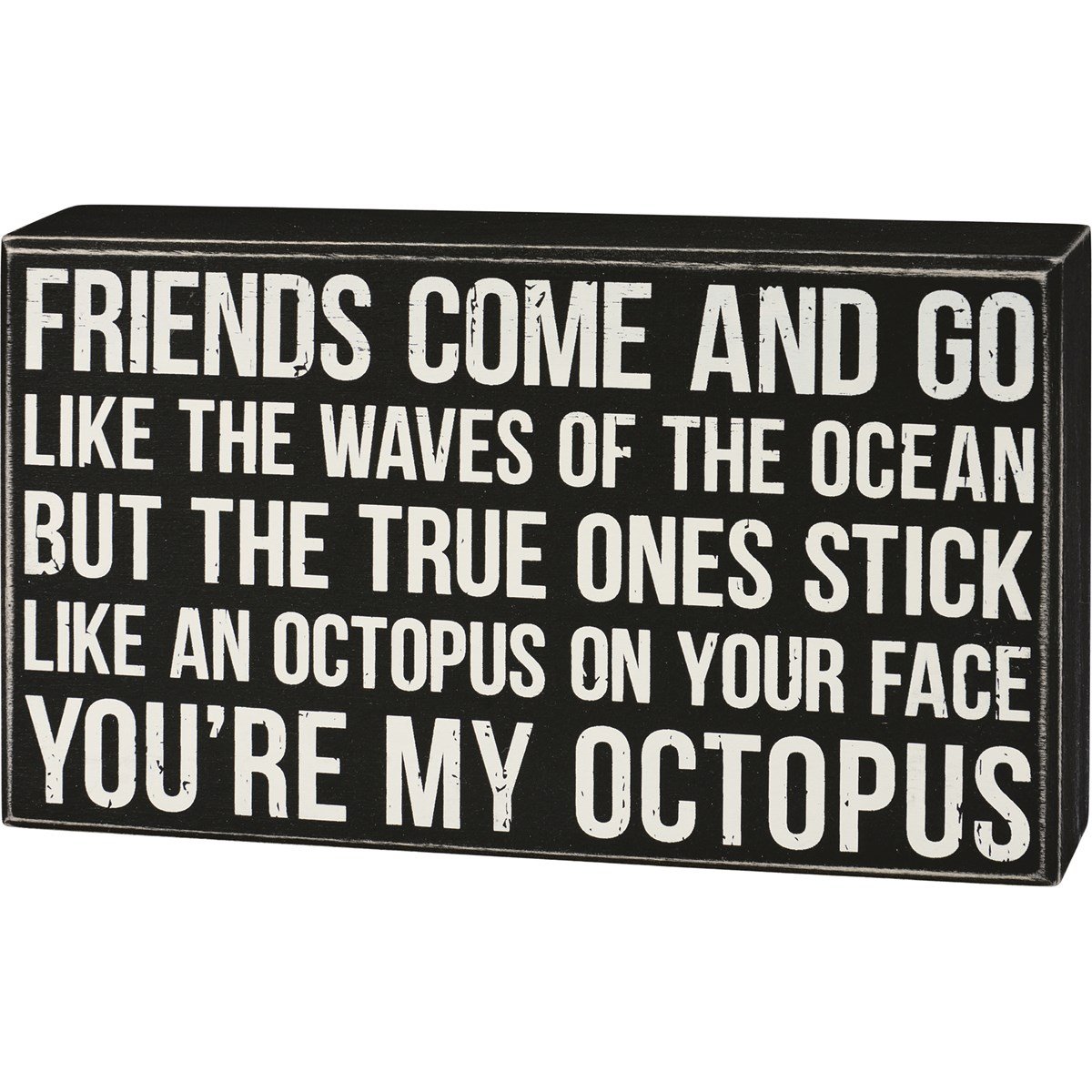 You're My Octopus Block Sign