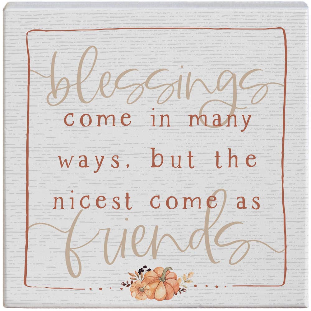 Blessings Friends - Small Talk Square