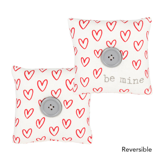 Be Mine Mini Pillow (Reversible)